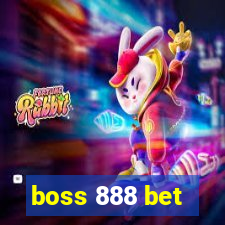 boss 888 bet